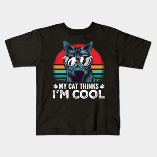 My Cat Thinks I m Cool Gift Shirt Kids T-Shirt